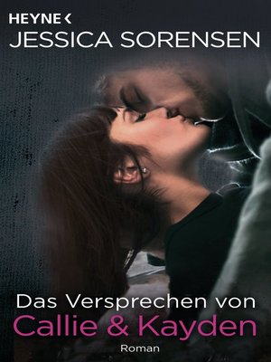 cover image of Das Versprechen von Callie & Kayden